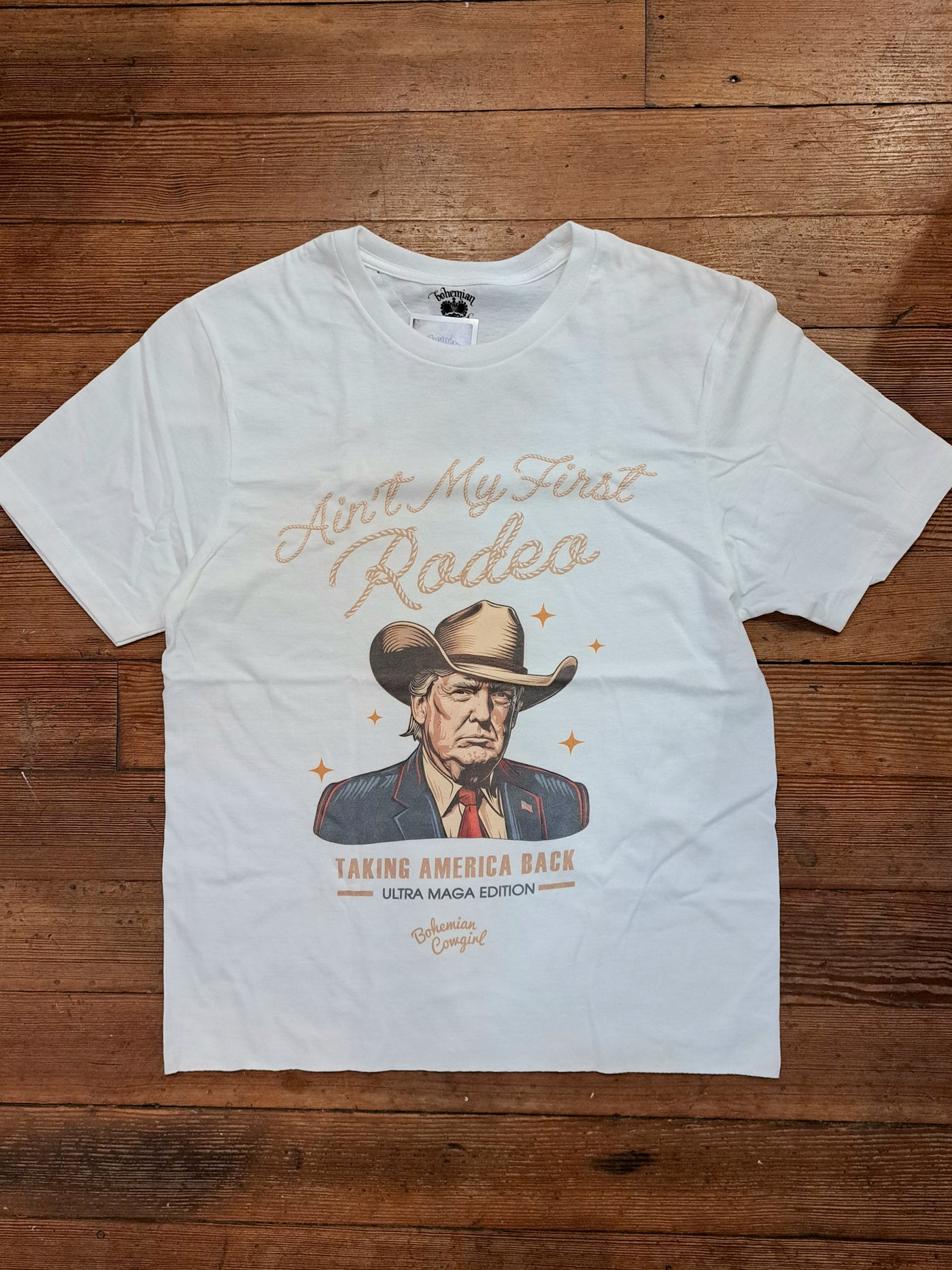 Ain't My First Rodeo Trump Shirt