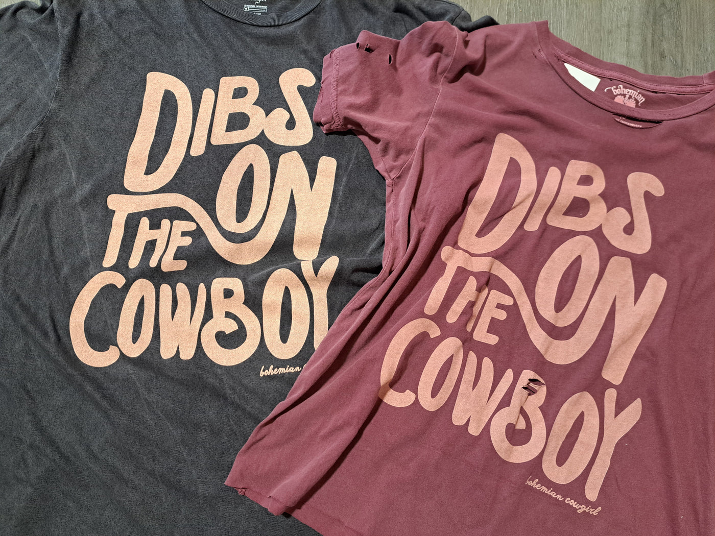 Dibs on the Cowboy T-Shirt