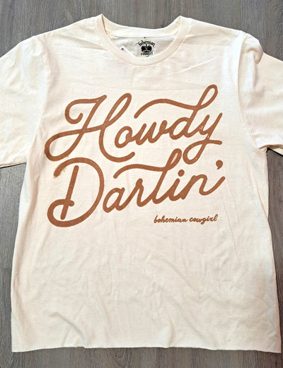 Howdy Darlin' T-Shirt